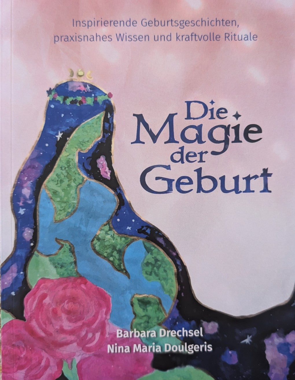 Die Magie der Geburt - gebraucht